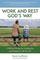 Work and Rest God's Way