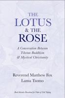 The Lotus & The Rose