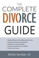 The Complete Divorce Guide