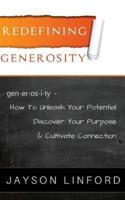 Redefining Generosity