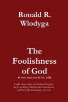 The Foolishness of God Volume 3: English