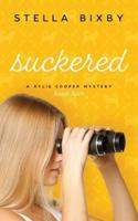 Suckered: A Rylie Cooper Mystery, Book Two