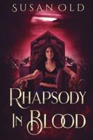 Rhapsody in Blood