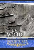 H.I.S. WORD HEBREW ISRAELITE SCRIPTURES: 1611 PLUS EDITION WITH APOCRYPHA