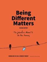 Being Different Matters: The Jobseeker's Manual to the New Economy: Second Edition