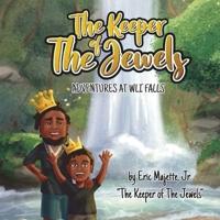 The Keeper of The Jewels Adventures at Wli Falls