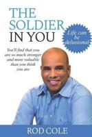 The Soldier in You