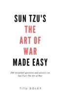 Sun Tzu's The Art of War Made Easy