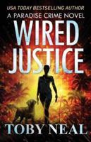 Wired Justice