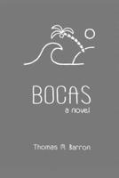 Bocas: a novel