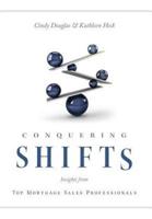 Conquering Shifts: Insights from Top Mortgage Sales Professionals