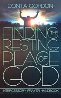 Finding the Resting Place of God