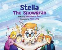Stella The Snowgran Hardcover