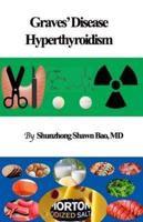 Graves' Disease and Hyperthyroidism