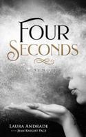 Four Seconds: A Memoir