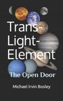Trans-Light-Element