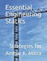 Essential Engineering Statics