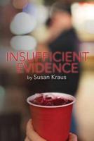 Insufficient Evidence