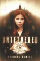 Untethered: A Fantasy Novel