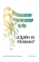 ¿Quién Es Hussain?