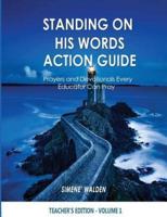Standing On His Words Workbook: Prayers and Devotionals Every Educator Can Pray