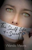 The Shelf Life of a Secret