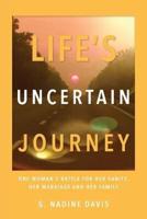 Life's Uncertain Journey