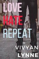 Love Hate Repeat