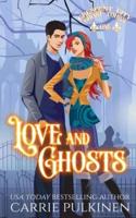 Love and Ghosts