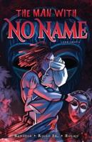 The Man With No Name: An Esowon Comic Book