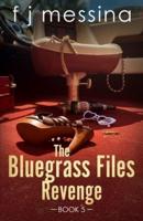 The Bluegrass Files