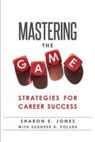 Mastering the Game: Strategies for Career Success