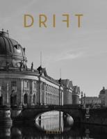 Drift. Volume 13 Berlin