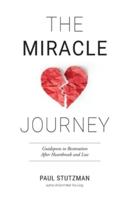 The Miracle Journey