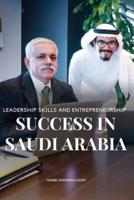 Leadership Skills and Entrepreneurship Success in Saudi Arabia