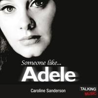 Someone Like ... Adele