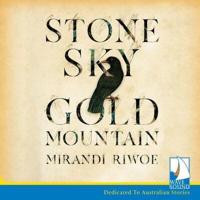 Stone Sky Gold Mountain