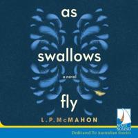 As Swallows Fly