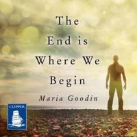 The End Is Where We Begin