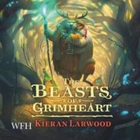 The Beasts of Grimheart