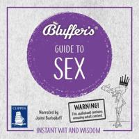 Bluffer's Guide to Sex