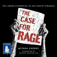 The Case for Rage