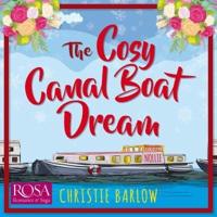 The Cosy Canal Boat Dream