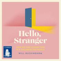 Hello, Stranger