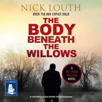 The Body Beneath the Willows