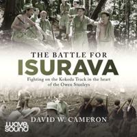 The Battle for Isurava