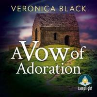 A Vow of Adoration