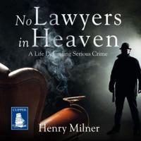 No Lawyers in Heaven