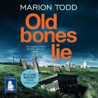 Old Bones Lie