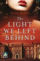The Light We Left Behind